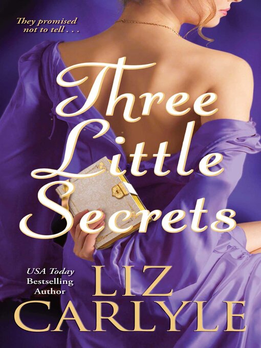 Title details for Three Little Secrets by Liz Carlyle - Wait list
